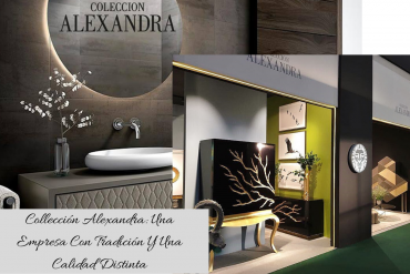 Collección Alexandra_ Una Empresa Con Tradición Y Una Calidad Distinta