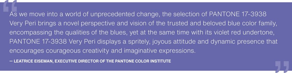 Pantone's 2022 Color is Finally Here and It's a Total Classic!